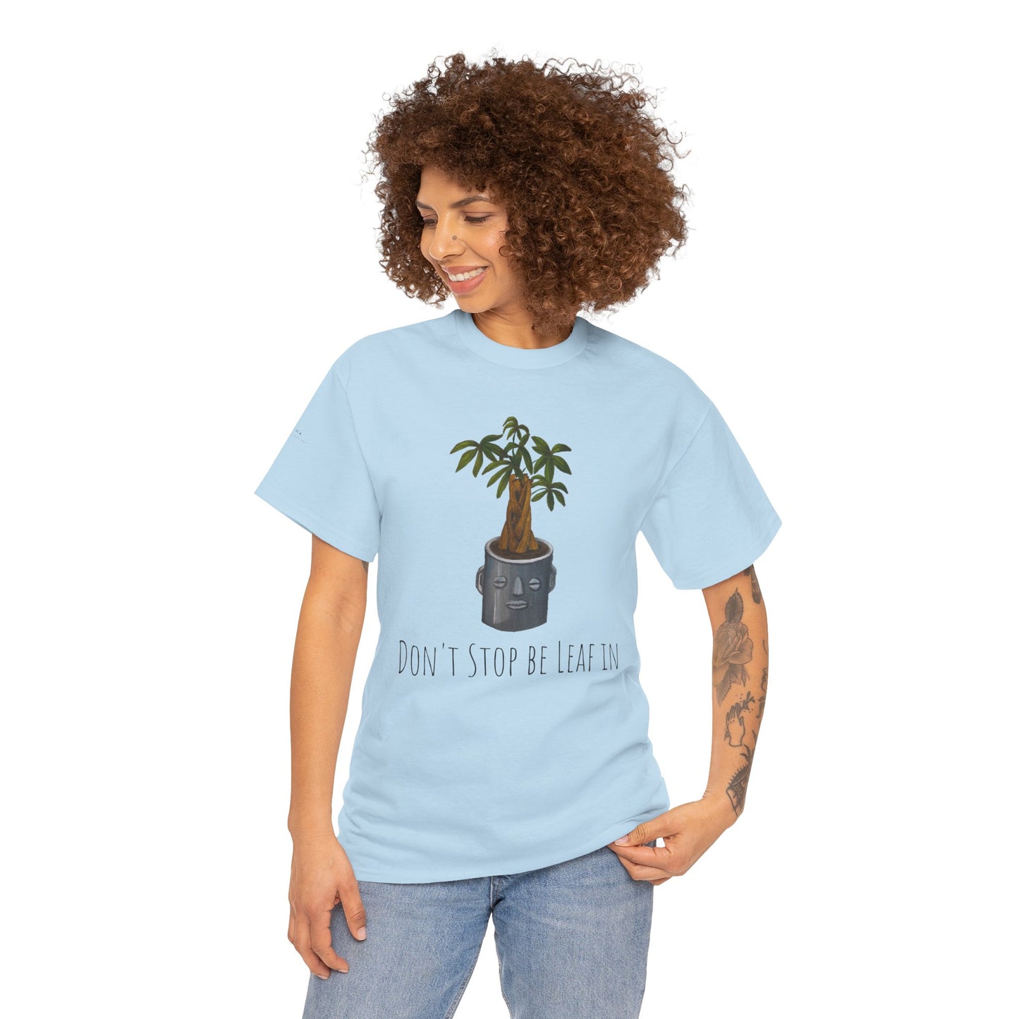 Funny Plant Quote T-Shirt, Unisex Heavy Cotton Tee, Don't Stop Be-Leaf-In, Gift for Gardeners, Plant Lovers, Botany Shirt, Gardening Tee,
