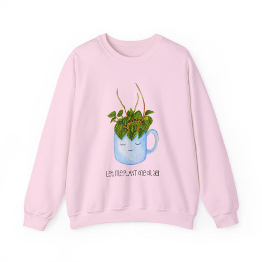Smiling Plant Sweatshirt, Cute Plant Lover Gift, Let Me Plant One On Ya Pullover, Botanical Crewneck Jumper, Gardening Sweatshirt