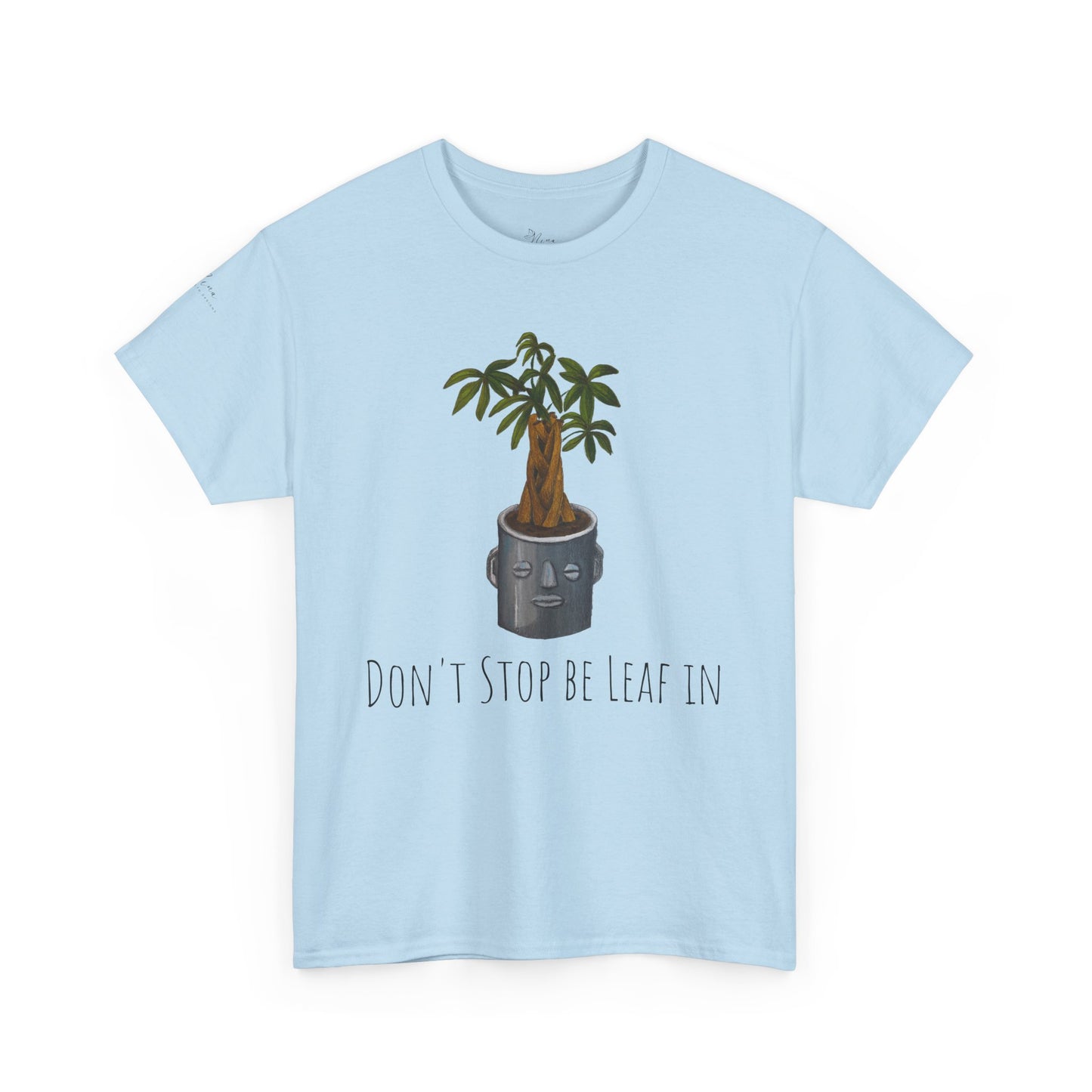 Funny Plant Quote T-Shirt, Unisex Heavy Cotton Tee, Don't Stop Be-Leaf-In, Gift for Gardeners, Plant Lovers, Botany Shirt, Gardening Tee,