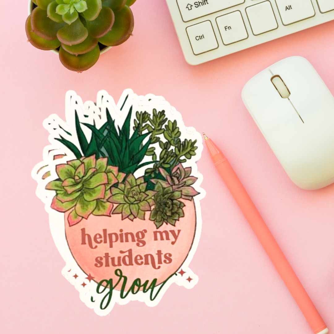 Teacher Quote Sticker - Helping my student grow sticker, Sticker for teacher, Teacher Laptop Sticker, Teacher Water Bottle Sticker